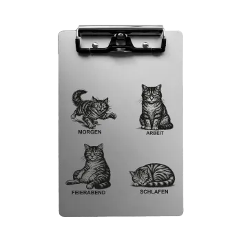 Aluminium Klemmbrett – Katzen Tagesablauf – A4 A5 A6