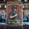 Metallschild "Pilot's Garage – Service & Repairs – Jet Fuel Only"