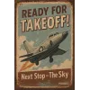 Plaque métallique "Ready for Takeoff! – Next Stop: The Sky"