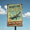 Metallschild "Ready for Takeoff! – Next Stop: The Sky"