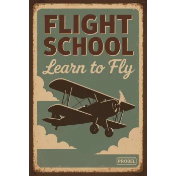 Metallschild "Flight School – Learn to Fly"