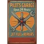 Metallschild "Pilot’s Garage – Open 24 Hours – Jet Fuel & Repairs"
