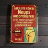 Metallschild "Lass uns etwas Neues ausprobieren", 20×30 cm