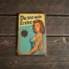 Metallschild "Du bist mein Erster", 20×30 cm