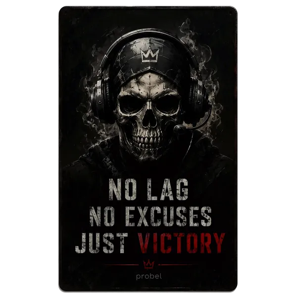 Metallschild "No Lag. No Excuses. Just Victory (ENG)", 20×30 cm
